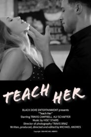 Teach Her