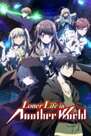Loner Life in Another World: Season 1