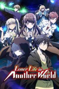 Loner Life in Another World: Season 1