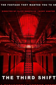 The Third Shift a Paranormal Horror Story